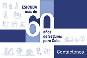 ESICUBA, más de 60 años de seguro para Cuba  