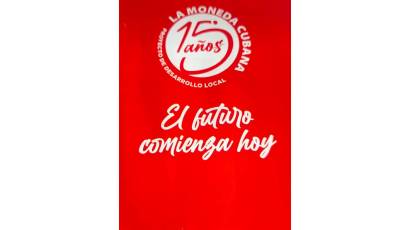 Aniversario 15 de La Moneda Cubana: el futuro comienza hoy